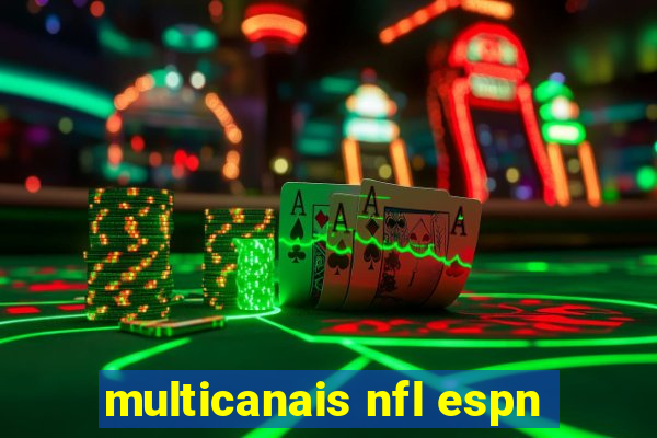 multicanais nfl espn